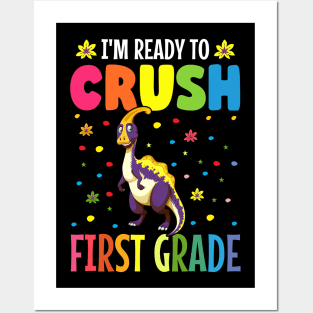 I'm ready to crush first grade back to school Posters and Art